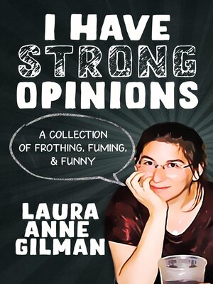 cover image of I Have Strong Opinions